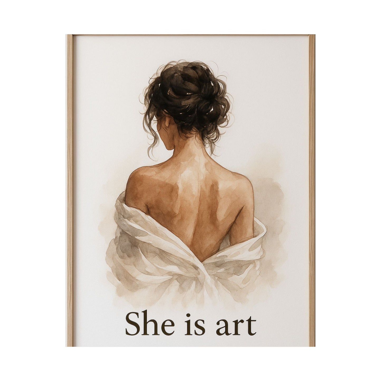 She Is Art Matte Poster — Feminine Figurative Wall Art